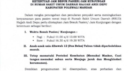 Demi kenyamanan Pasien,RSUD Hj,Andi Depu keluarkan edaran jam besuk