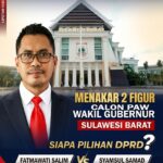 ANALISIS : Menakar Dua Figur Calon Wakil Gubernur PAW Sulawesi Barat, Siapa Pilihan DPRD?