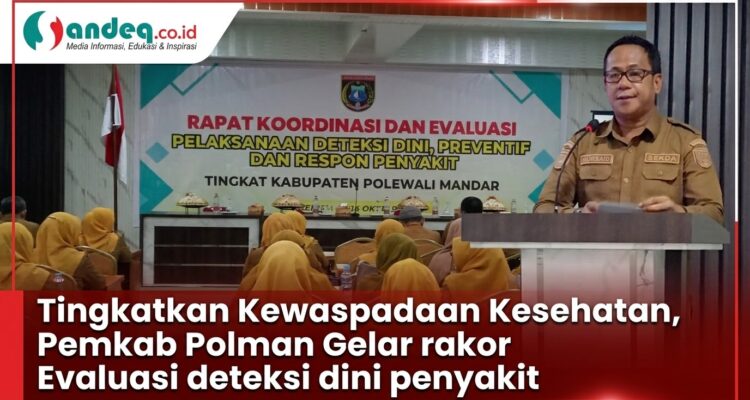 Tingkatkan Kewaspadaan Kesehatan, Pemkab Polewali Mandar Gelar Rakor Evaluasi Deteksi Dini Penyakit Tingkatkan Kewaspadaan Kesehatan, Pemkab Polewali Mandar Gelar Rakor Evaluasi Deteksi Dini Penyakit