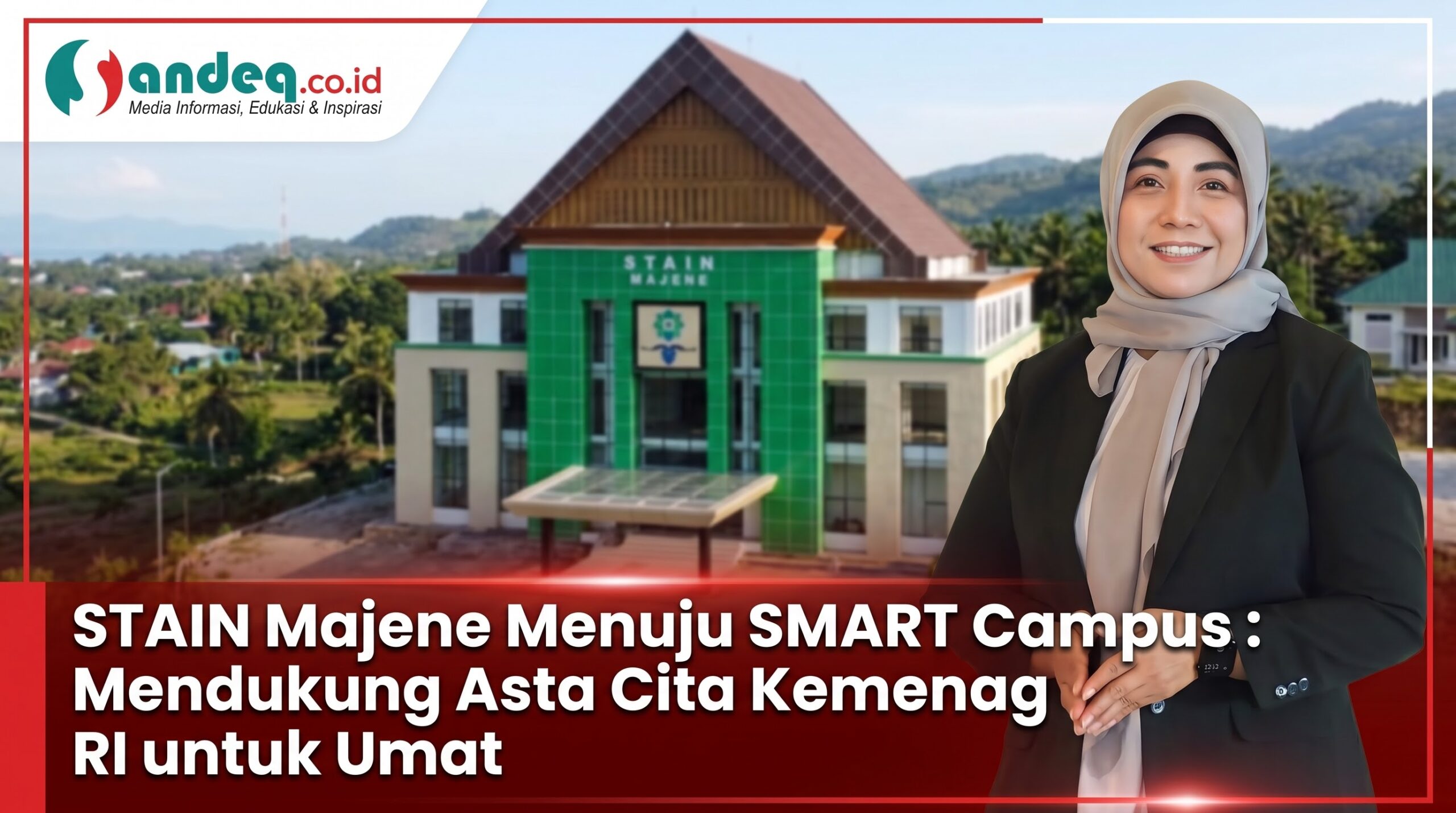 STAIN Majene Menuju SMART Campus : Mendukung Asta Cita Kemenag RI untuk Umat