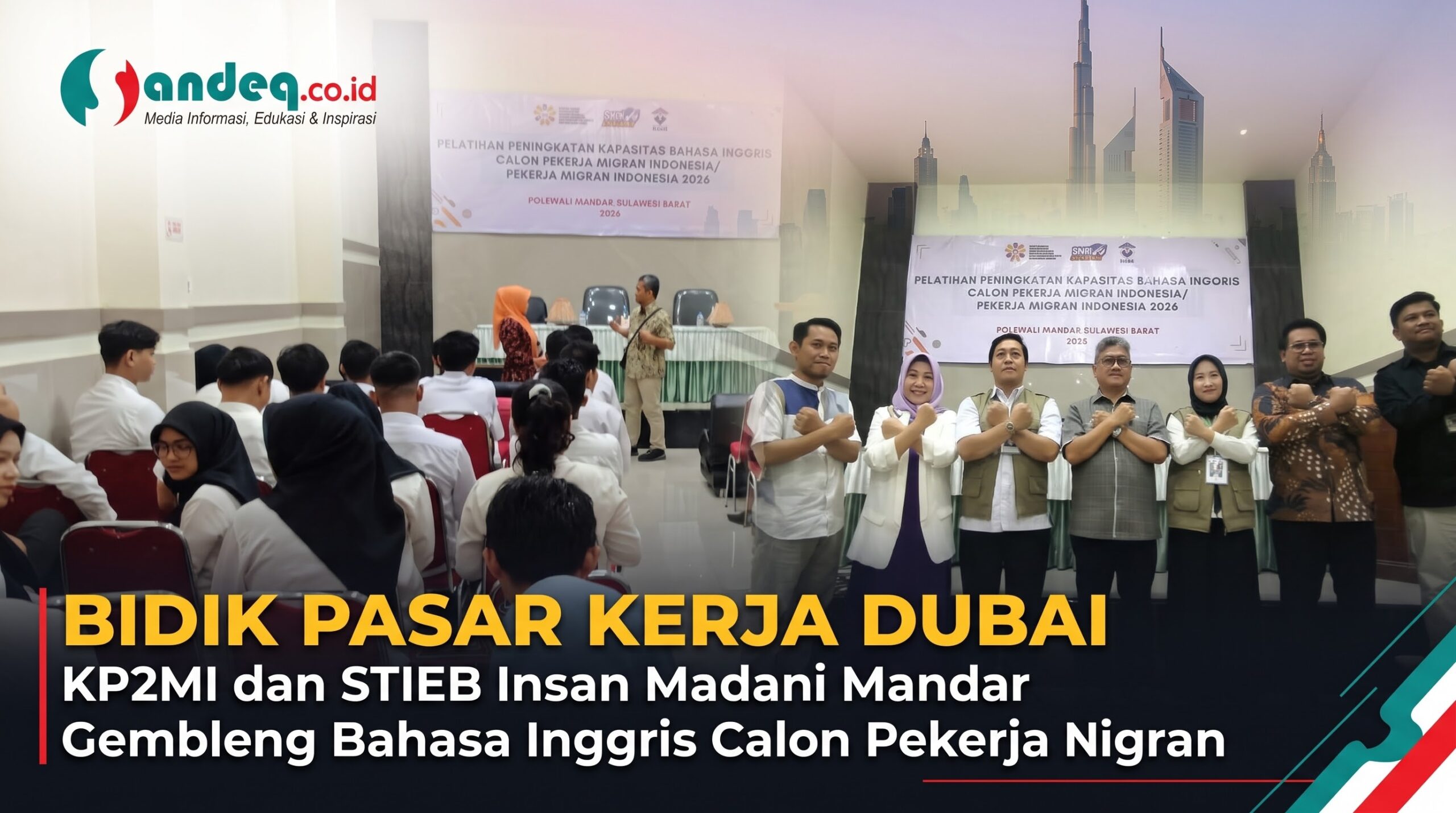 Bidik Pasar Kerja Dubai, KP2MI dan STIEB Insan Madani Mandar Gembleng Bahasa Inggris Calon Pekerja Migran