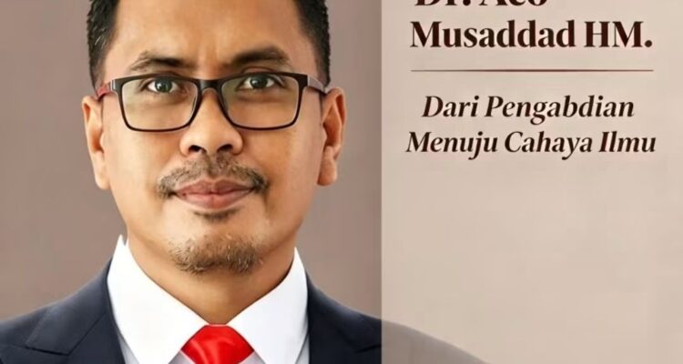 ACO MUSADDAD HM Ketika Pengabdian Menemukan Ruang, Menuju Cahaya Ilmu