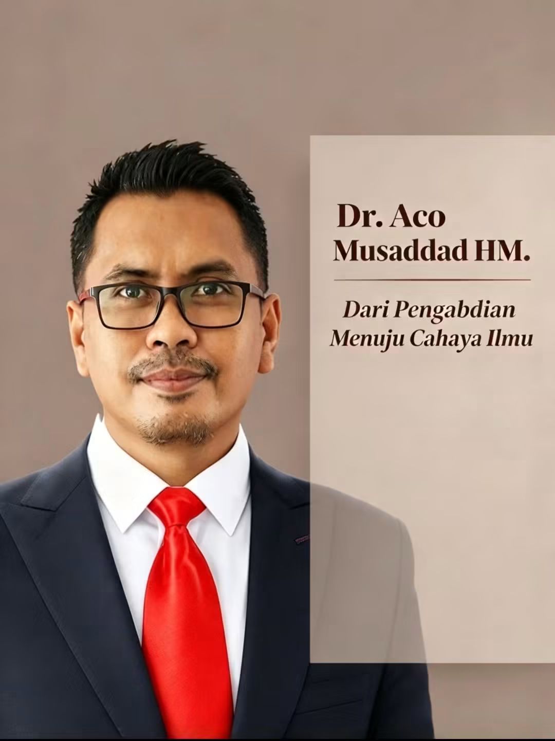 ACO MUSADDAD HM Ketika Pengabdian Menemukan Ruang, Menuju Cahaya Ilmu